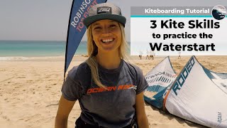 Kiteboarding Tutorial 3 Kite Skills to practice the Waterstart [upl. by Alethia]