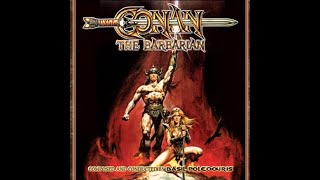 Conan the Barbarian  Original Soundtrack Expanded Edition [upl. by Flavius]