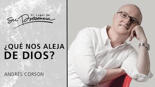 ¿Qué nos aleja de Dios · 🧭 La curva ancha del cristiano  Andrés Corson  Prédicas Cortas 156 [upl. by Atem]