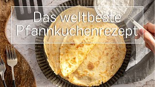 Das perfekte Pfannkuchen Grundrezept  eatde [upl. by Llirret]