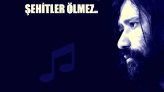 ŞEHİTLER ÖLMEZ  Osman Öztunç [upl. by Acisset]