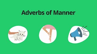 Adverbs of Manner – English Grammar Lessons [upl. by Yrokcaz]