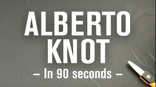 Alberto Knot How To Connect Braid to Fluorocarbon in 90 seconds [upl. by Ecnerat]