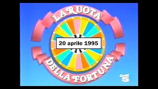 La Ruota della fortuna Canale5 20 aprile 1995 [upl. by Nnylhsa691]