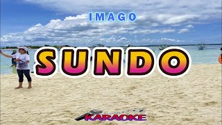 SUNDO  IMAGO  KARAOKE HD [upl. by Simonetta]