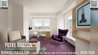 YOTEL Boston [upl. by Eimoan]