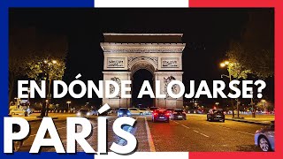 París dónde alojarse y que ver en cada distrito Guía París [upl. by Gurango]