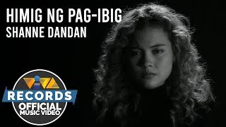 Himig ng Pagibig  Shanne Dandan  Adan Theme Song Official Music Video [upl. by Burrton]