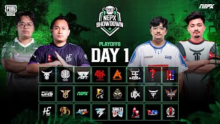 PUBG Mobile NEPX Showdown  Play Offs Day 1 [upl. by Onaicnop500]