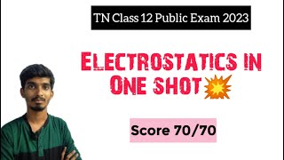 Electrostatics in One Shot Revision 💥TN Class12PhysicsPublic Exam 2023 [upl. by Etnohs]