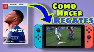 Como Hacer regates en fifa 22 nintendo switch [upl. by Eentrok632]