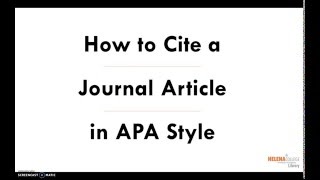 How to Cite a Journal Article in APA Style [upl. by Nam925]