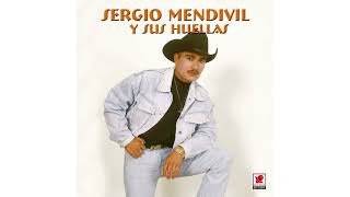 Sergio Mendivil Y Sus Huellas 2004 Album Mas Completo [upl. by Nylemaj]