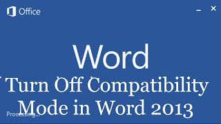 how to turn off compatibility mode in word 2013 I MS Office 2013 FAQs [upl. by Keffer]