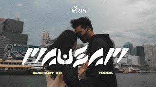 Sushant KC  Mausam Official Video ft Yodda [upl. by Adlanor]