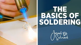 The Basics of Soldering  Jewelry 101 [upl. by Arrehs]