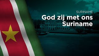 National Anthem of Suriname  God zij met ons Suriname  Opo kondreman Bilingual [upl. by Philippine]