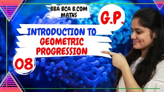 Introduction to GPGeometric progressionBBA MathsBCOM MathsDream Maths [upl. by Dorn]