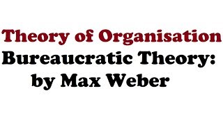 Bureaucratic theory  Max Weber  Classical theory  Characteristics  Criticism  FinTax Tutorials [upl. by Ambert]