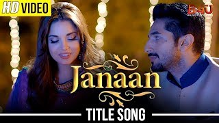 Janaan Title Song  Armaan Malik Salim Sulaiman  Armeena Khan Bilal Ashraf Ali Rehman Khan [upl. by Enilaf]