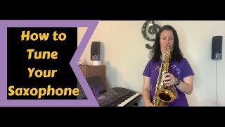 How to tune your saxophone [upl. by Higley]