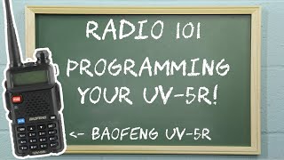 How To Program the Baofeng UV5R From the Keypad  Radio 101 [upl. by Alleul]