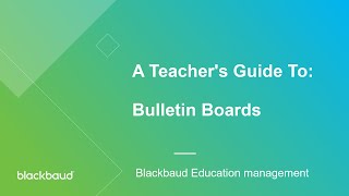 A Teachers Guide to Using Bulletin Boards  Education Management [upl. by Ahsitam]