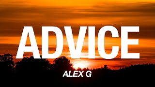 Alex G  Advice Lyrics [upl. by Anner]