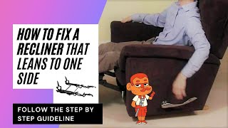 How To Fix A Recliner That Leans To One Side [upl. by Ralina]