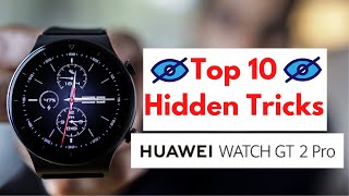 Top 10 Huawei Watch GT 2 Pro Tip Tricks and Hidden Features [upl. by Anaj]