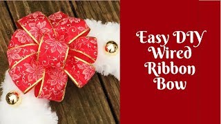 Christmas Crafts Easy DIY Wired Ribbon Bow [upl. by Jess]