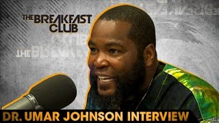 Umar Johnson Interview With The Breakfast Club 71816 [upl. by Okimuy]