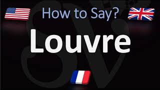 How to Pronounce Louvre  Paris Museum Pronunciation Native Speaker [upl. by Barthold]