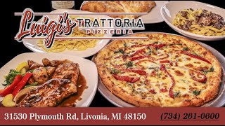 Luigis Trattoria Pizzeria  Livonia MI [upl. by Anitsrik]