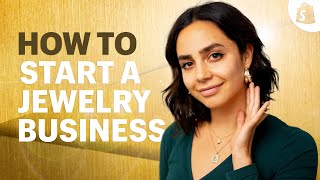 How To Start A Successful Jewelry Business No Experience Required [upl. by Lachance]