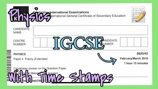 IGCSE Physics 062542FM18 Full Solutions [upl. by Gwen]