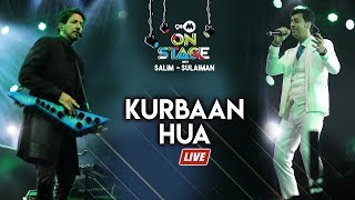 Kurbaan Hua Live  Salim Sulaiman  9XM On Stage [upl. by Valene]