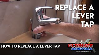 How to replace a lever tap [upl. by Tybald276]