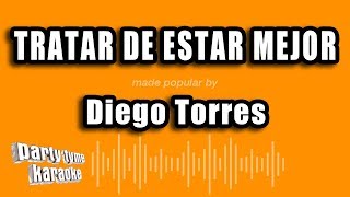 Diego Torres  Tratar de estar mejor Vivo 2000 [upl. by Sayed]