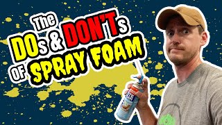 The DOs amp DONTs of DIY Spray Foam Insulation [upl. by Aiahc574]