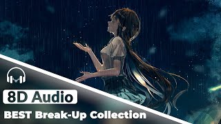 Best Breakup Mashup 8D Audio 2021  8D Romantic Breakup Mashup Songs  8d Best Romantic Mashup [upl. by Krasnoff]