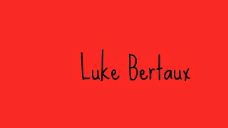 Luke Bertaux Live Stream [upl. by Sioled494]