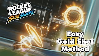 Rocket League Sideswipe Easy Gold Shot Method [upl. by Vasya]