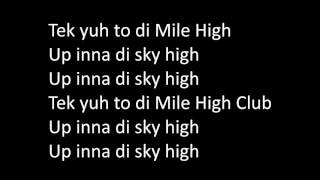 Vybz Kartel  Mile High Club Lyric Videos [upl. by Andrei]