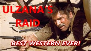 ULZANAS RAID  REVIEW OF THE GREATEST WESTERN EVER [upl. by Nnyl35]