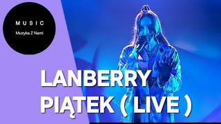 Lanberry  Piątek  Jaka To Melodia [upl. by Kiersten]