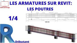 COMMENT FAIRE LE FERRAILLAGE ET LES PLANS DEXECUTION SUR REVIT 14  Les poutres [upl. by Notna834]