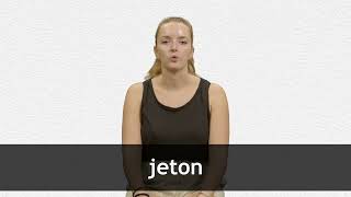 How to pronounce JETON in French [upl. by Giuditta]