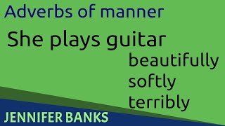 Adverbs of manner  English Grammar [upl. by Krute]