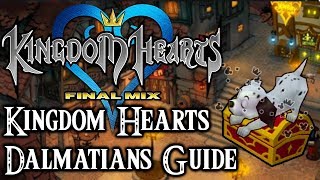 Kingdom Hearts 15 HD Final Mix Dalmatians Guide [upl. by Milks]